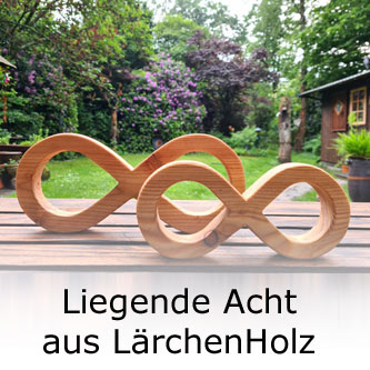Liegende Acht aus Lrchenholz